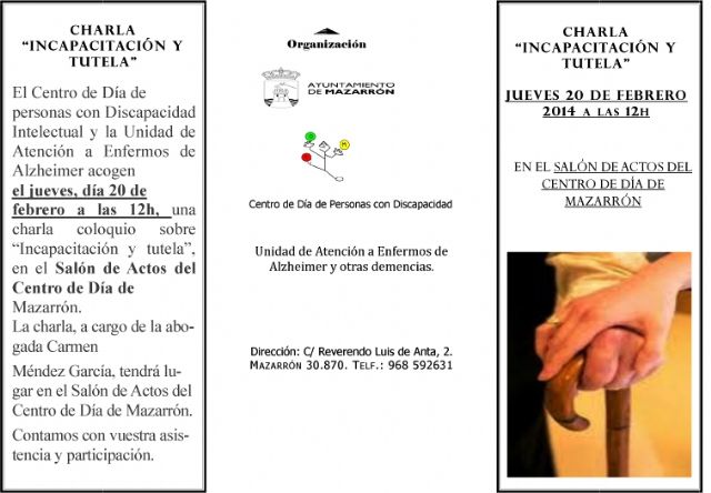 El Centro de Día invita a los ciudadanos a dos charlas sobre pensamiento positivo e incapacitación