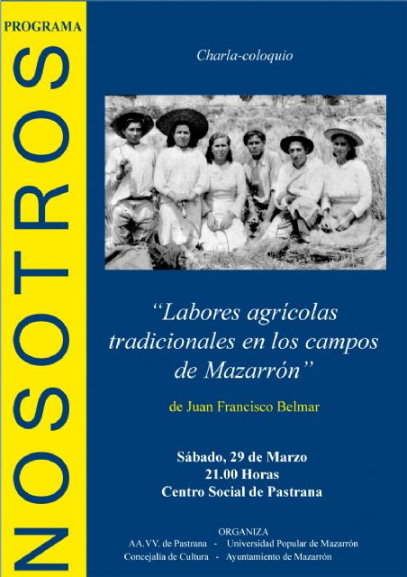 El programa 'nosotros' arranca este sábado 29 en pastrana con una charla coloquio