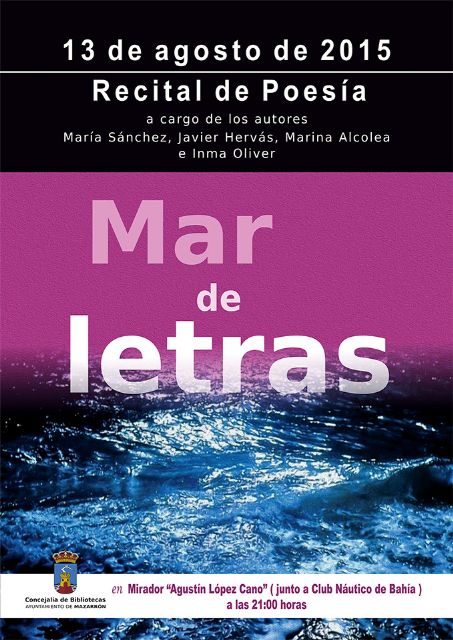 Tres autores locales participan en el primer recital de poesía 'Mar de letras'