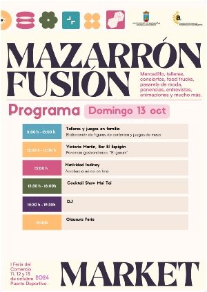 Consulta toda la programación de la la I Feria del Comercio ' Mazarrón Fusión'