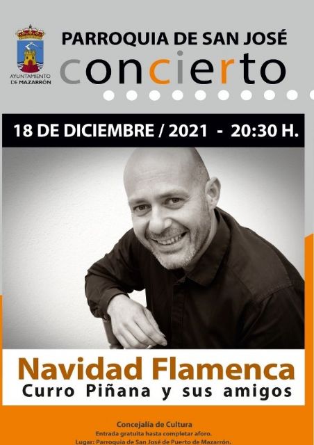 Navidad flamenca: Curro Piñana y sus amigos