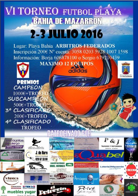 La playa de la Reya acoge este fin de semana el VI torneo de fútbol playa Bahía de Mazarrón